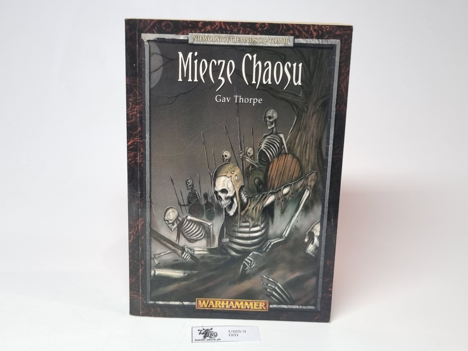 Niewolnicy ciemności TOM II Miecze chaosu Gav Thorpe