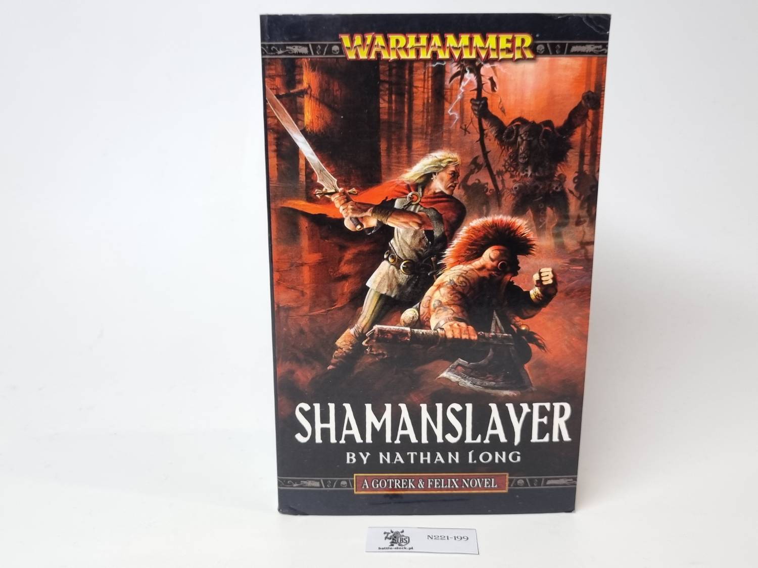shamanslayer (gotrek &amp; felix)